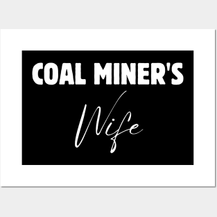 Coal Miner Wife Posters and Art